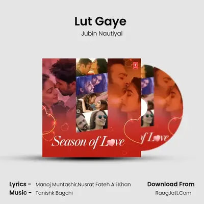 Lut Gaye (From "Lut Gaye") Cover
