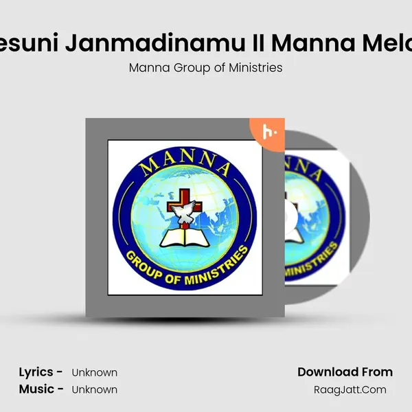 Sri Yesuni Janmadinamu II Manna Melodies MP3 Song by Manna Group of Ministries Cover