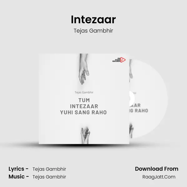 Intezaar MP3 Song by Tejas Gambhir Cover