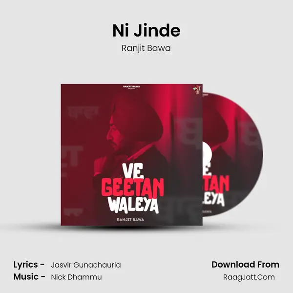 Ni Jinde MP3 Song by Ranjit Bawa Cover