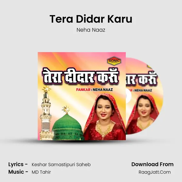 Tera Didar Karu - Neha Naaz