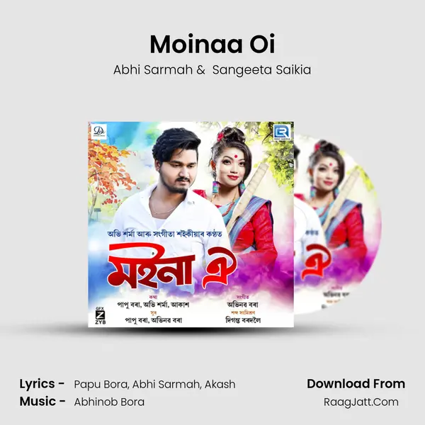Moinaa Oi - Abhi Sarmah