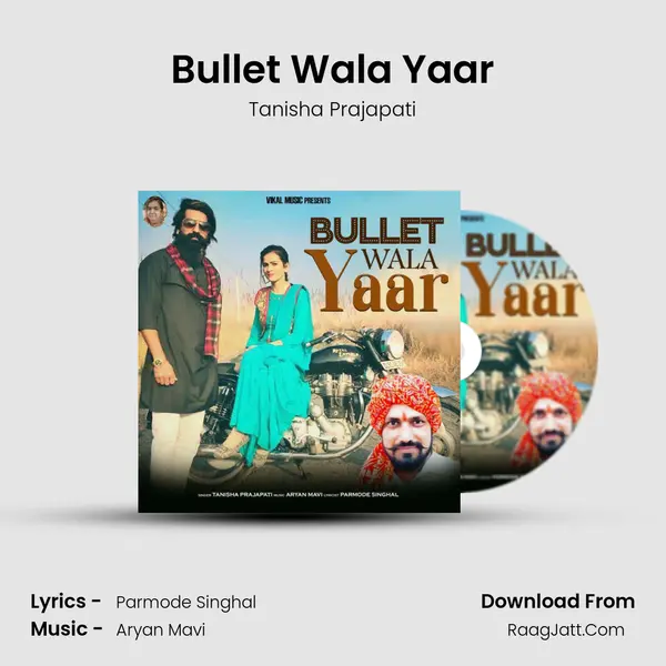 Bullet Wala Yaar - Tanisha Prajapati