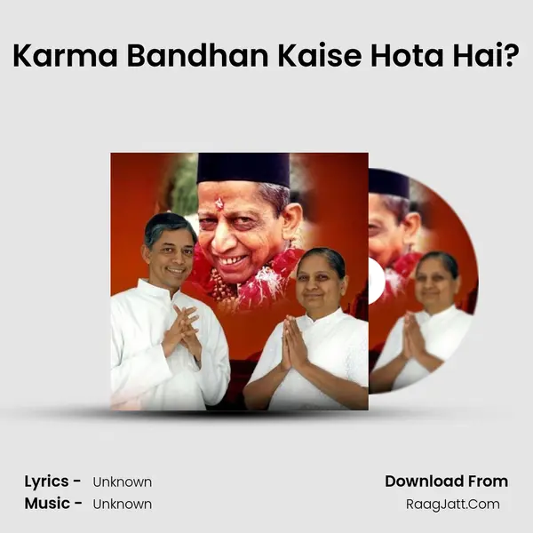 Karma Bandhan Kaise Hota Hai? MP3 Song by  Cover