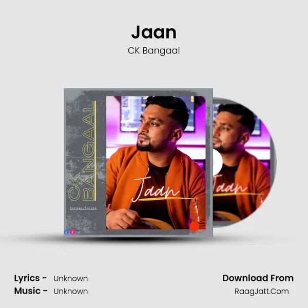 Jaan MP3 Song by CK Bangaal Cover