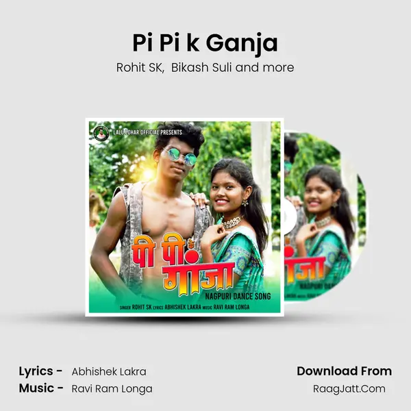 Pi Pi k Ganja MP3 Song by Rohit SK Cover