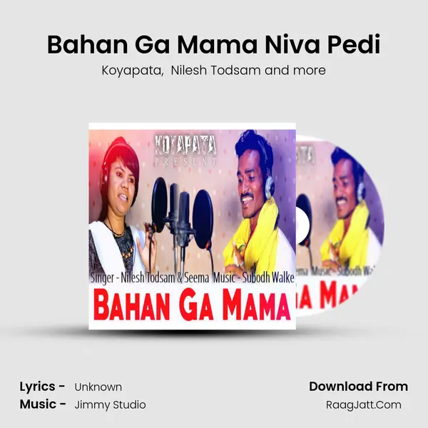 Bahan Ga Mama Niva Pedi MP3 Song by Koyapata Cover
