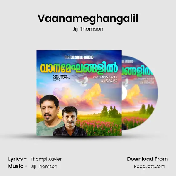 Vaanameghangalil - Jiji Thomson