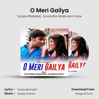 O Meri Gailya mp3 song