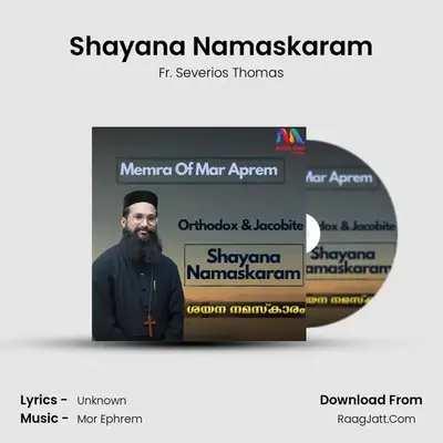 Shayana Namaskaram - Single - Fr. Severios Thomas