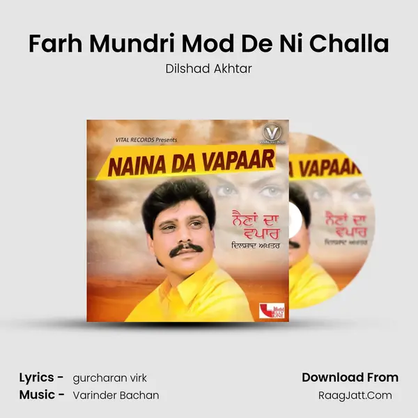 Farh Mundri Mod De Ni Challa mp3 song