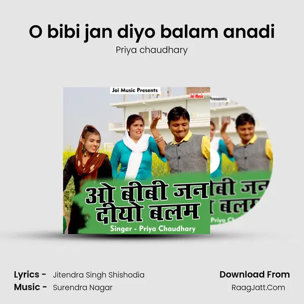 O bibi jan diyo balam anadi mp3 song