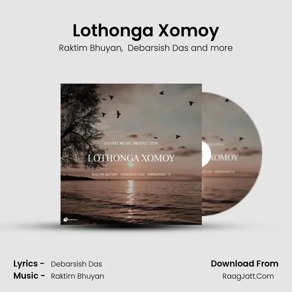Lothonga Xomoy mp3 song