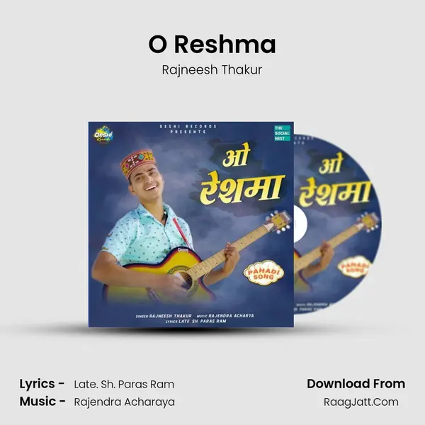 O Reshma MP3 Song by Rajneesh Thakur Cover
