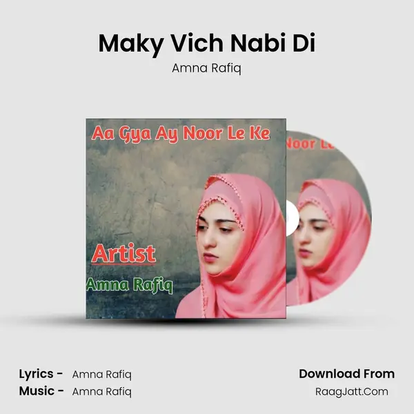 Maky Vich Nabi Di mp3 song