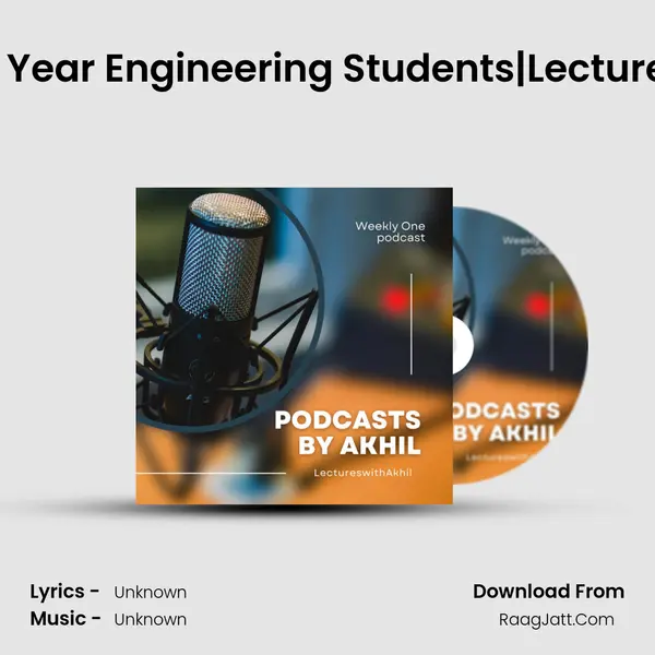 Tips for 2nd Year Engineering Students|LectureswithAkhil| MP3 Song by  Cover
