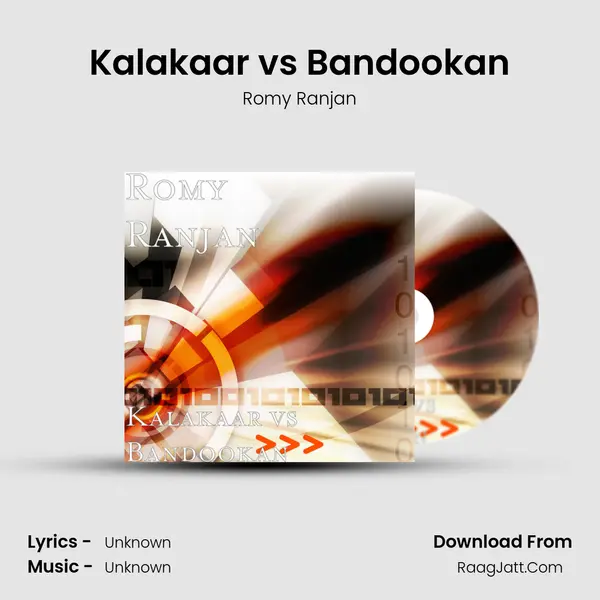 Kalakaar vs Bandookan MP3 Song by Romy Ranjan Cover