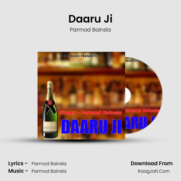 Daaru Ji MP3 Song by Parmod Bainsla Cover