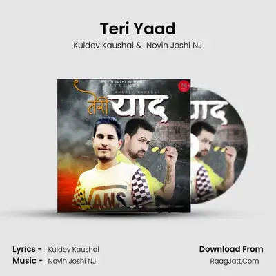 Teri Yaad - Kuldev Kaushal