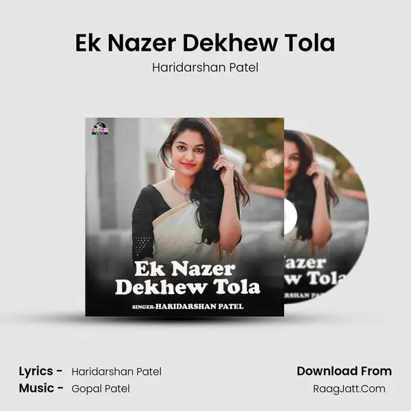 Ek Nazer Dekhew Tola mp3 song