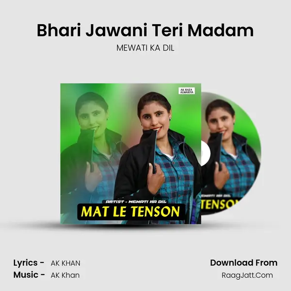 Bhari Jawani Teri Madam MP3 Song by MEWATI KA DIL Cover