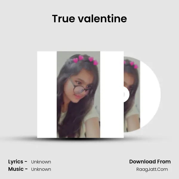 True valentine MP3 Song by  Cover