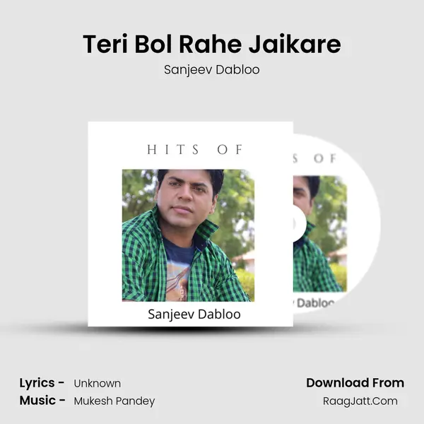 Teri Bol Rahe Jaikare mp3 song