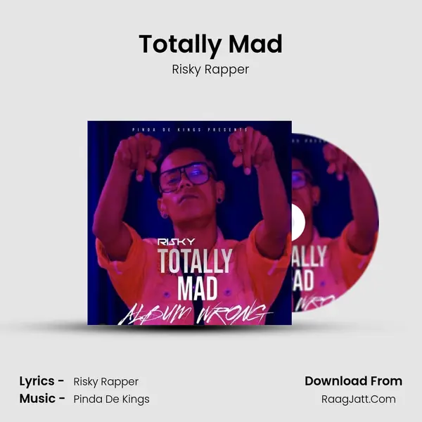 Totally Mad mp3 song