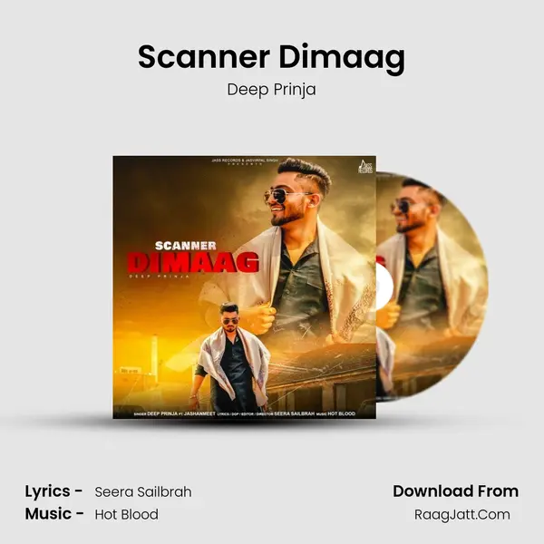 Scanner Dimaag MP3 Song by Deep Prinja Cover