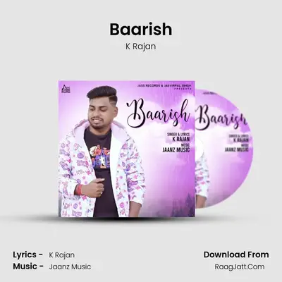 Baarish MP3 Song by K Rajan Cover