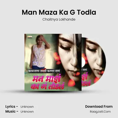 Man Maza Ka G Todla - Single - 
