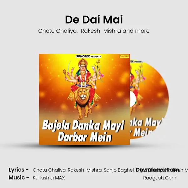 De Dai Mai MP3 Song by Chotu Chaliya Cover