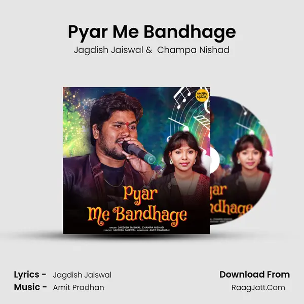 Pyar Me Bandhage MP3 Song by Jagdish Jaiswal Cover