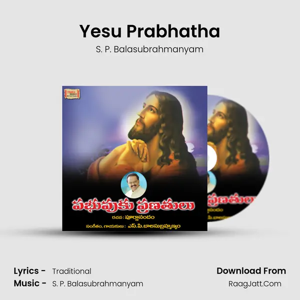 Yesu Prabhatha MP3 Song by S. P. Balasubrahmanyam Cover