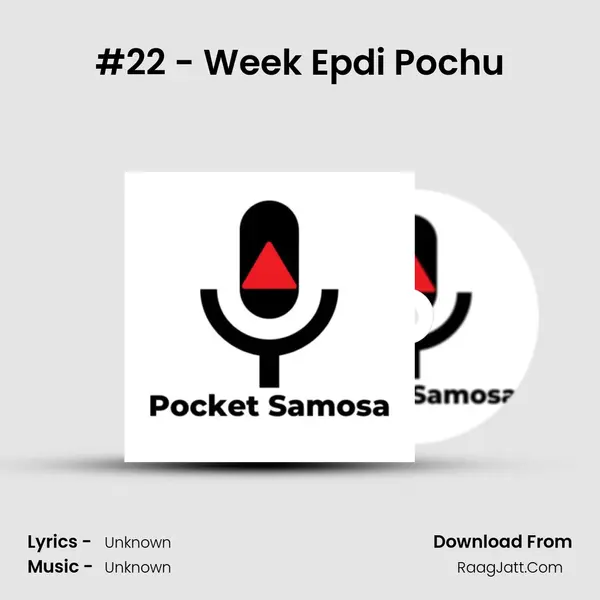 #22 - Week Epdi Pochu MP3 Song by  Cover