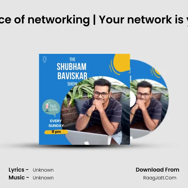 The importance of networking | Your network is your networth MP3 Song by  Cover