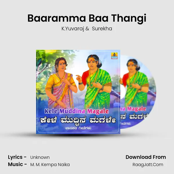 Baaramma Baa Thangi MP3 Song by K.Yuvaraj Cover