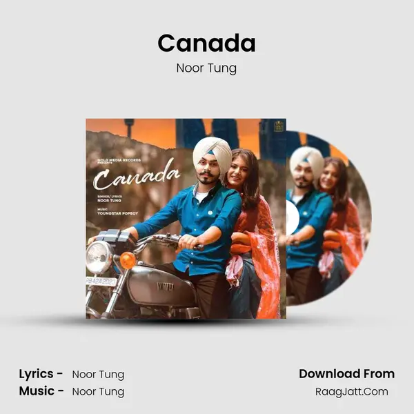 Canada MP3 Song by Noor Tung Cover