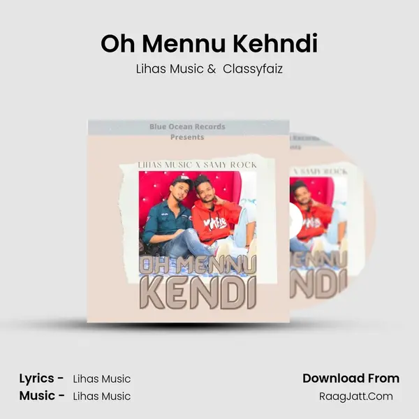 Oh Mennu Kehndi mp3 song