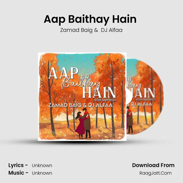 Aap Baithay Hain (Edm Qawwali) - 