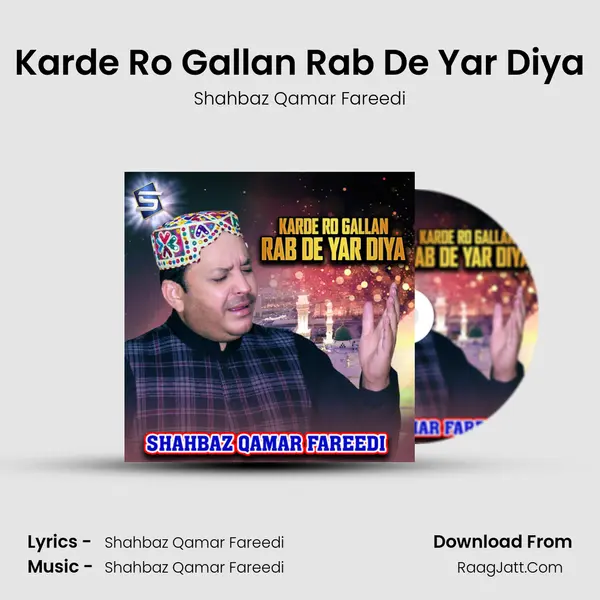 Karde Ro Gallan Rab De Yar Diya mp3 song