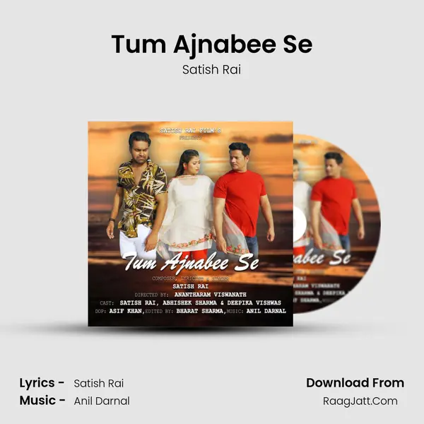 Tum Ajnabee Se MP3 Song by Satish Rai Cover