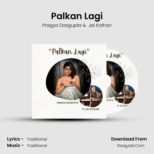 Palkan Lagi MP3 Song by Pragya Dasgupta Cover