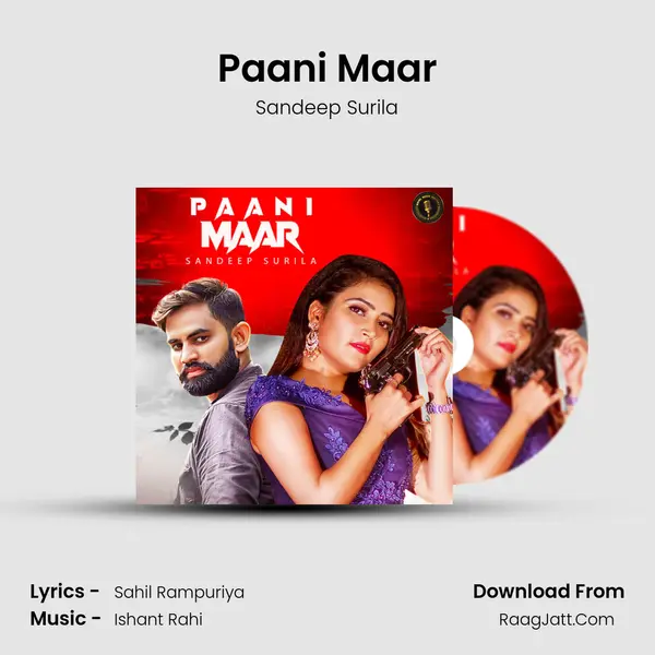 Paani Maar - Sandeep Surila