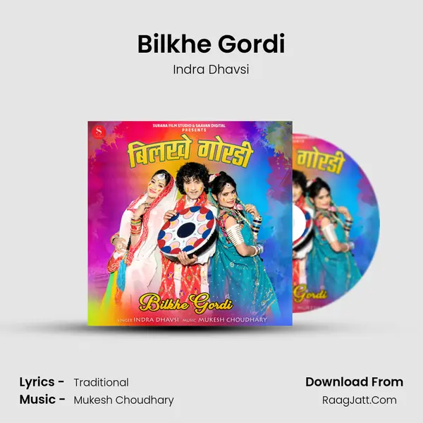 Bilkhe Gordi MP3 Song by Indra Dhavsi Cover