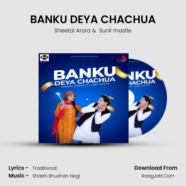 BANKU DEYA CHACHUA mp3 song