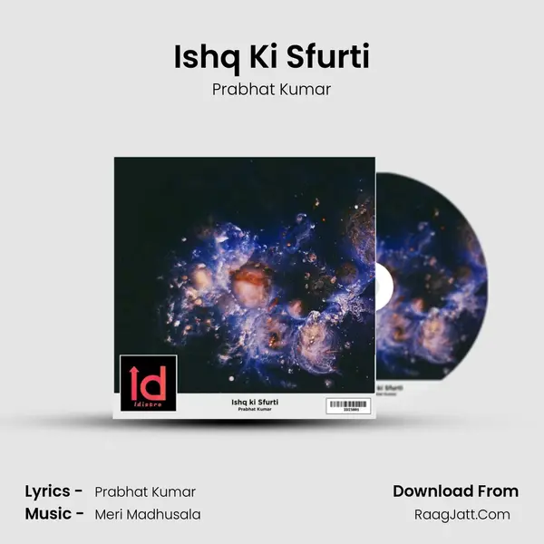 Ishq Ki Sfurti mp3 song