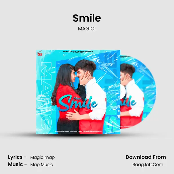 Smile - MAGIC!