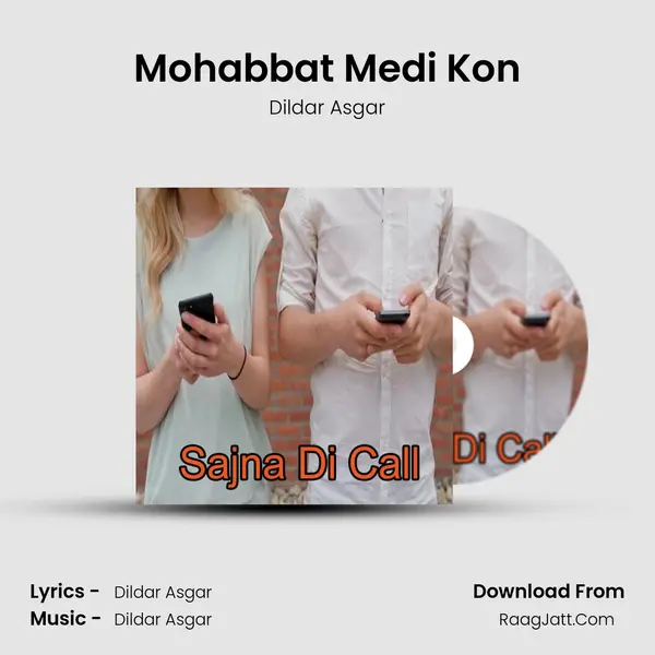 Mohabbat Medi Kon mp3 song