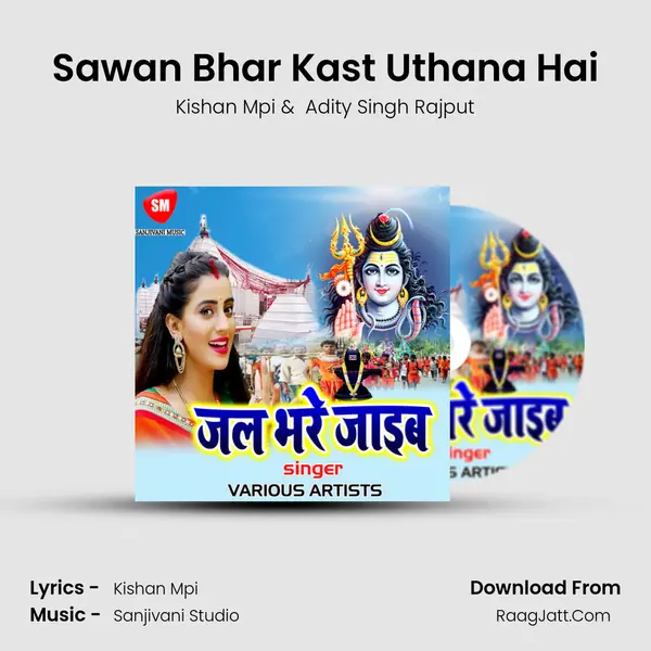 Sawan Bhar Kast Uthana Hai MP3 Song by Kishan Mpi Cover